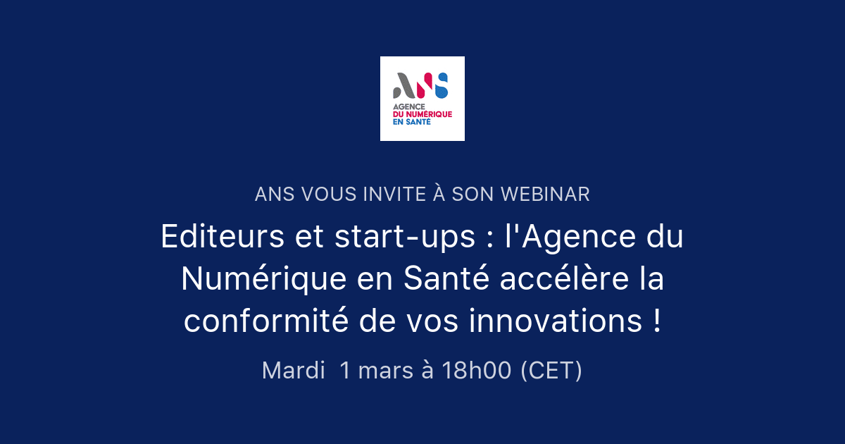 ANS-editeurs-et-start-ups-agence-du-numerique-en-sante-accelere-la-conformite-de-vos-innovations