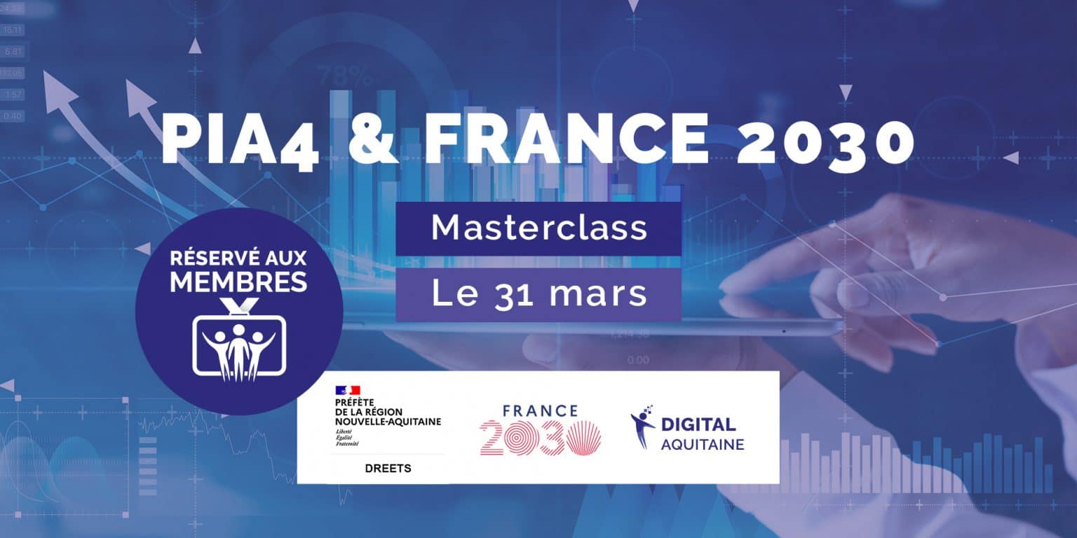 Masterclass PIA4 & France 2030