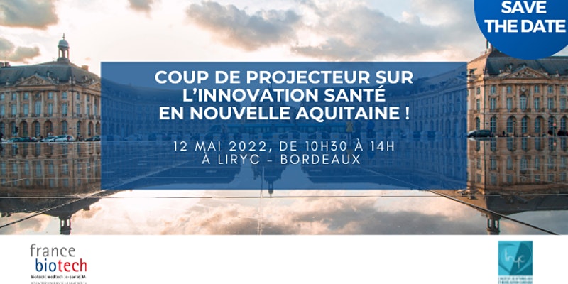 Innovation santé en Nouvelle-Aquitaine