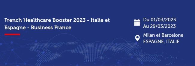 French Healthcare Booster 2023 – Italie et Espagne French Healthcare Booster 2023 - Italie et Espagne