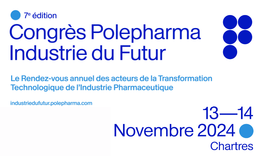 Congrès Polepharma Industrie du Futur